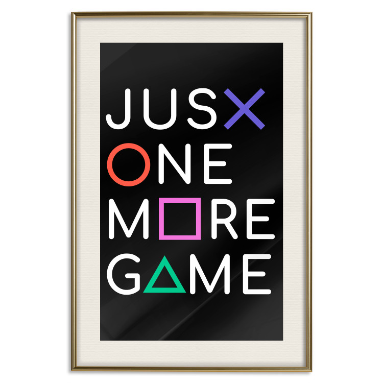 Wall Poster Just One More Game - white inscription with colorful figures on black background 128490 additionalImage 20