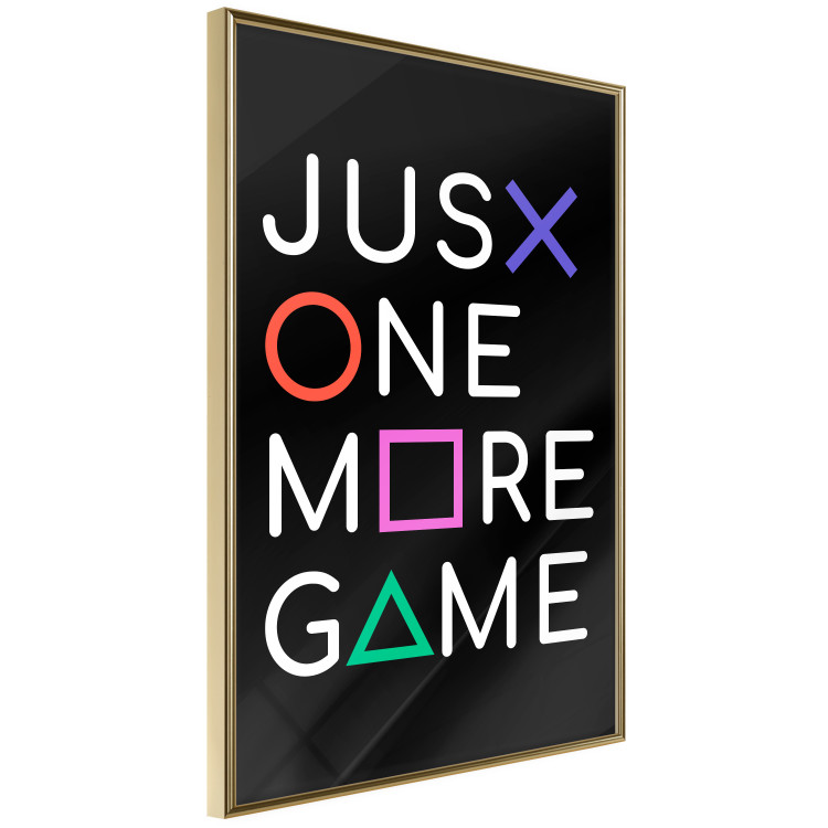 Wall Poster Just One More Game - white inscription with colorful figures on black background 128490 additionalImage 14
