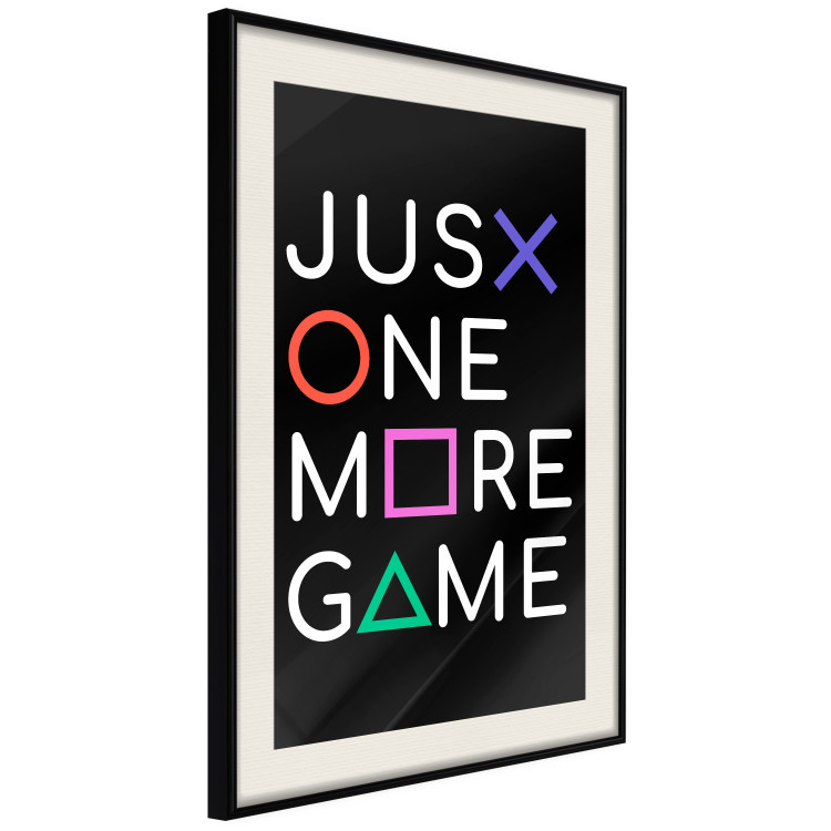 Wall Poster Just One More Game - white inscription with colorful figures on black background 128490 additionalImage 2