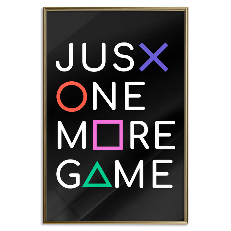 Wall Poster Just One More Game - white inscription with colorful figures on black background 128490 additionalImage 21