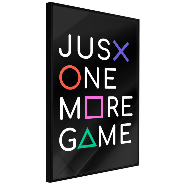 Wall Poster Just One More Game - white inscription with colorful figures on black background 128490 additionalImage 11