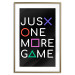 Wall Poster Just One More Game - white inscription with colorful figures on black background 128490 additionalThumb 14