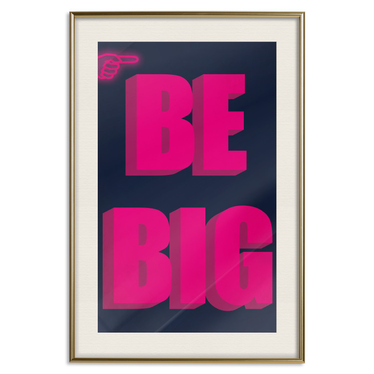 Poster Be Big - intensely pink English texts on a navy blue background 131990 additionalImage 20