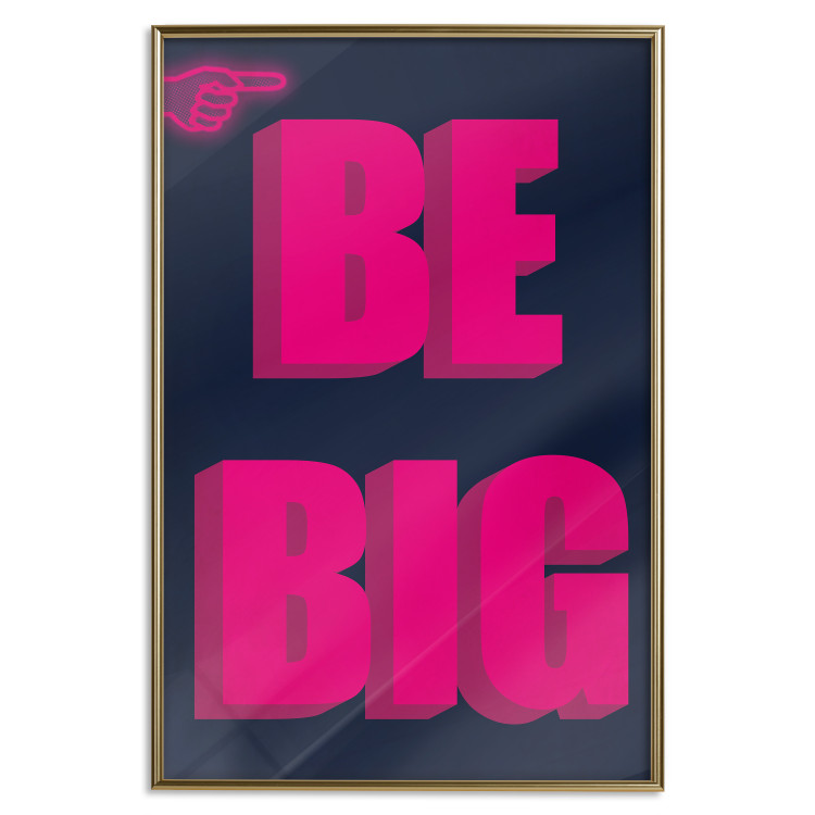 Poster Be Big - intensely pink English texts on a navy blue background 131990 additionalImage 21
