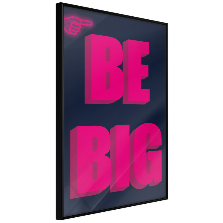 Poster Be Big - intensely pink English texts on a navy blue background 131990 additionalImage 11