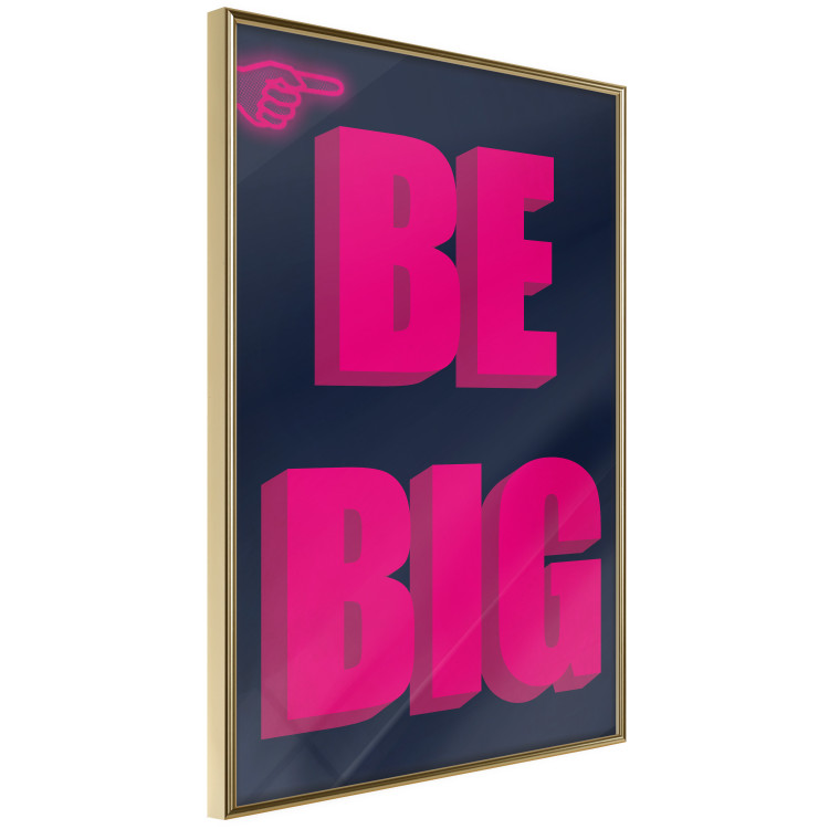 Poster Be Big - intensely pink English texts on a navy blue background 131990 additionalImage 12