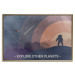 Poster Explore Other Planets - colorful space abstraction with text 129101 additionalThumb 21