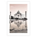Poster Taj Mahal - monochromatic architecture of building and reflections in water 129721 additionalThumb 25