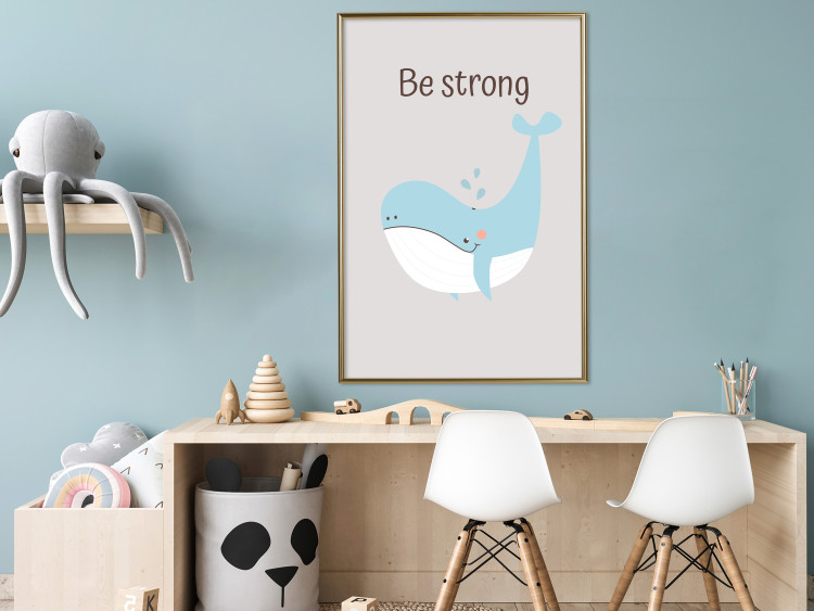 Wall Poster Be Strong - Cheerful Blue Whale and Motivational Slogan for Children 146621 additionalImage 19