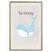 Wall Poster Be Strong - Cheerful Blue Whale and Motivational Slogan for Children 146621 additionalThumb 25