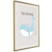 Wall Poster Be Strong - Cheerful Blue Whale and Motivational Slogan for Children 146621 additionalThumb 11