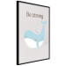Wall Poster Be Strong - Cheerful Blue Whale and Motivational Slogan for Children 146621 additionalThumb 3