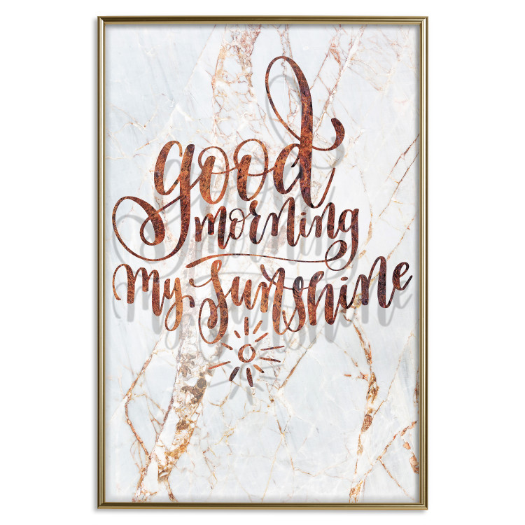 Poster Good morning my sunshine - rusty English text on a marble background 114331 additionalImage 16
