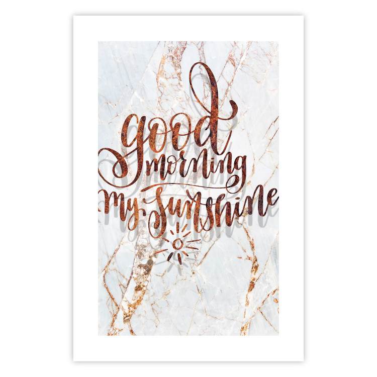Poster Good morning my sunshine - rusty English text on a marble background 114331 additionalImage 25