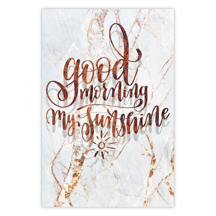 Poster Good morning my sunshine - rusty English text on a marble background 114331