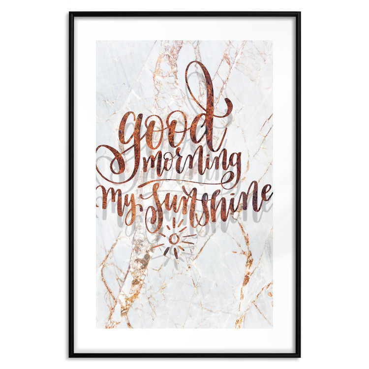 Poster Good morning my sunshine - rusty English text on a marble background 114331 additionalImage 15