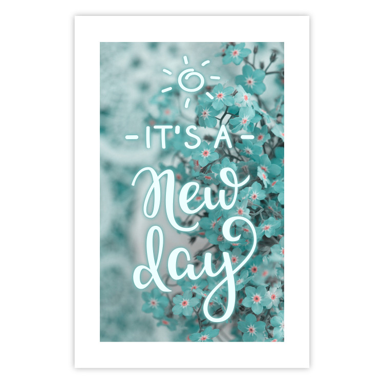 Wall Poster It's a new day - turquoise composition with flowers and English text 116351 additionalImage 19