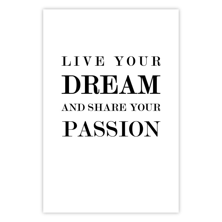 Wall Poster Live your dream and share your passion - black and white pattern with texts 117351