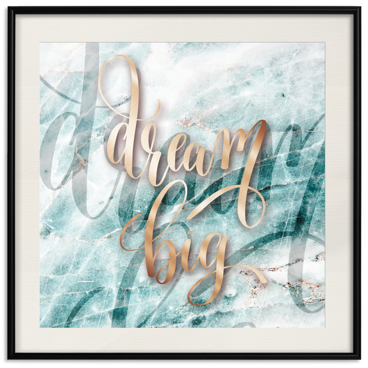 Wall Poster Dream big (Square) - Elegant English text on a marble background 114371 additionalImage 18