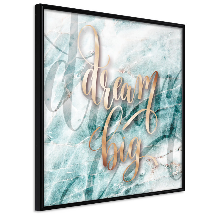 Wall Poster Dream big (Square) - Elegant English text on a marble background 114371 additionalImage 9