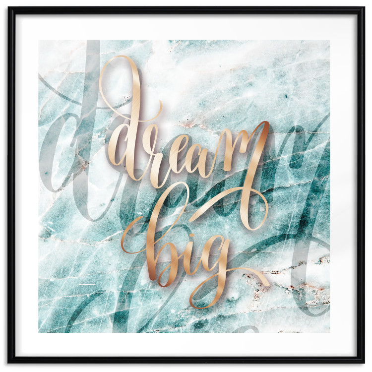 Wall Poster Dream big (Square) - Elegant English text on a marble background 114371 additionalImage 17