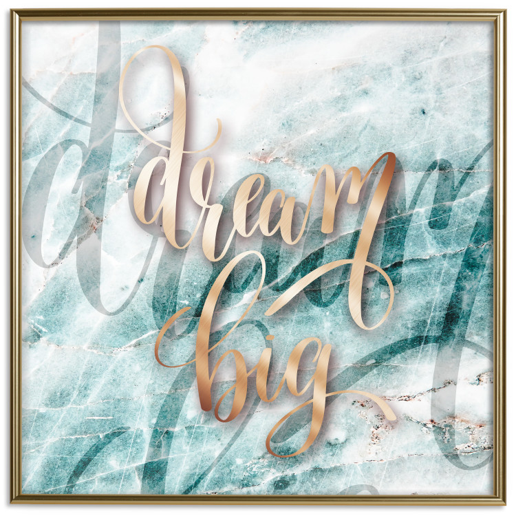 Wall Poster Dream big (Square) - Elegant English text on a marble background 114371 additionalImage 16