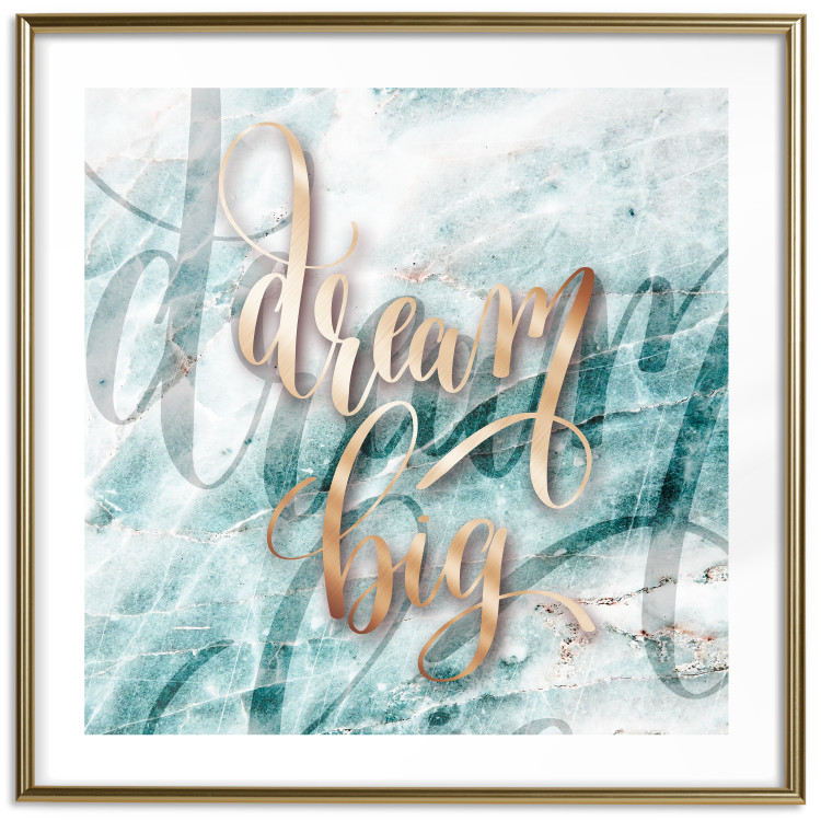 Wall Poster Dream big (Square) - Elegant English text on a marble background 114371 additionalImage 14