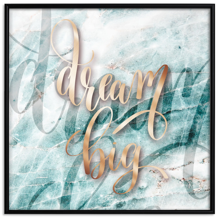 Wall Poster Dream big (Square) - Elegant English text on a marble background 114371 additionalImage 18