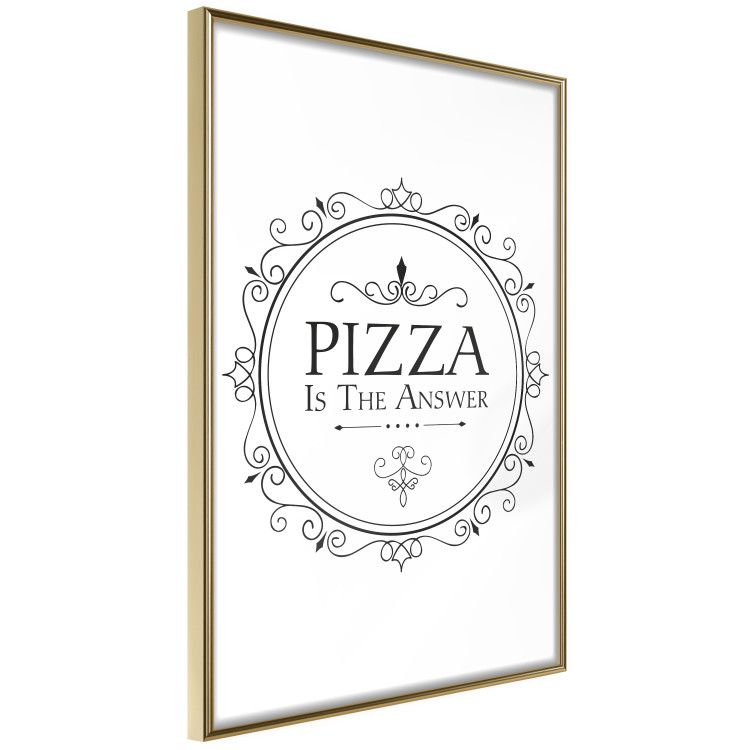 Wall Poster Pizza is the Answer - black and white composition with English text 114591 additionalImage 12