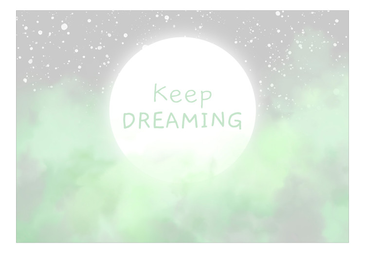 Wall Mural Keep Dreaming inscription on the moon - sky and clouds in shades of green 144691 additionalImage 1
