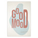 Wall Poster Good Mood - red English text on a pastel abstract background 135002