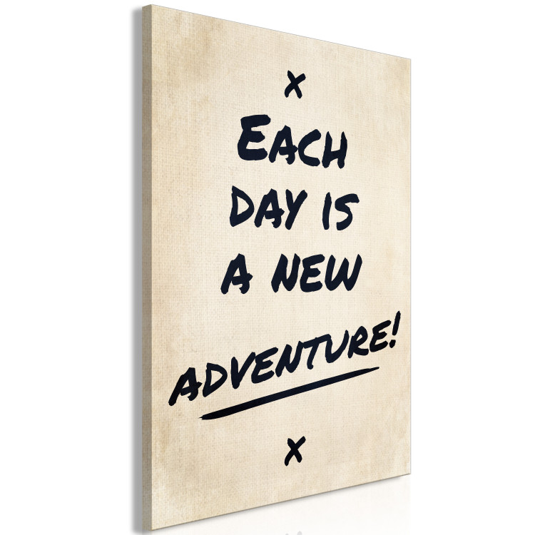 Canvas Art Print Each Day is a New Adventure! (1-piece) Vertical - English quote 130412 additionalImage 2