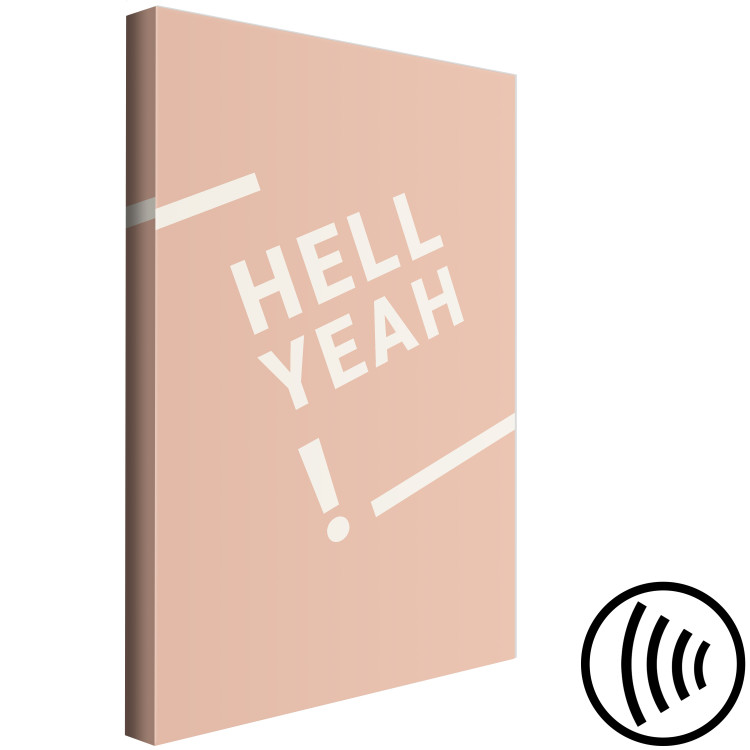 Canvas Print OH YES! - Inscription in English ‘’Hell Yeah!’’. White colour on a pastel background in the Scandinavian style 135612 additionalImage 6