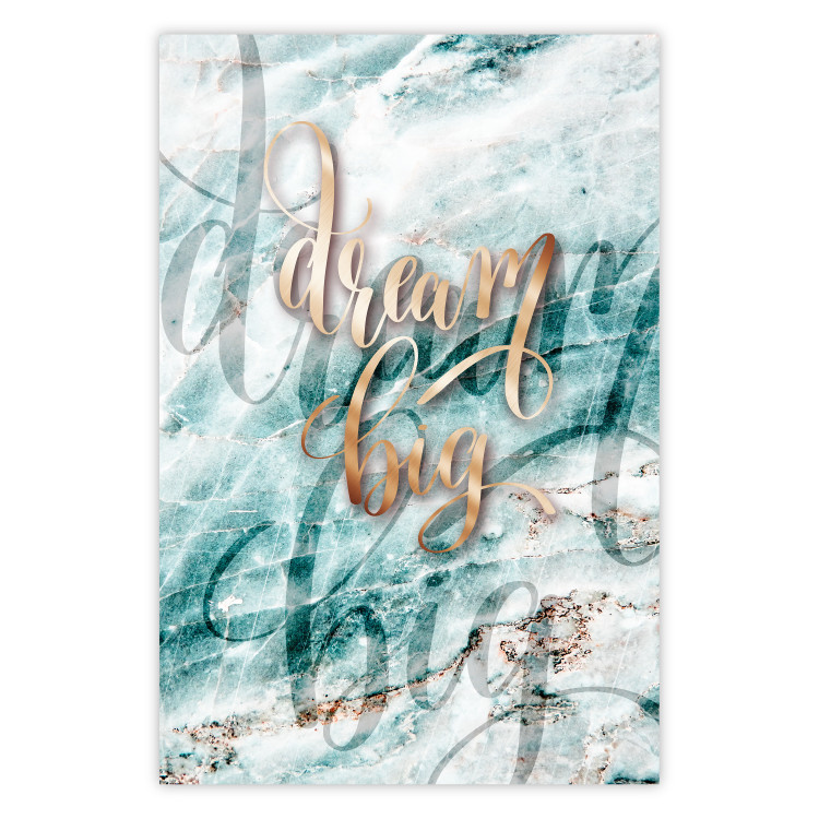 Poster Dream big - composition with golden text on a marble-textured background 114322