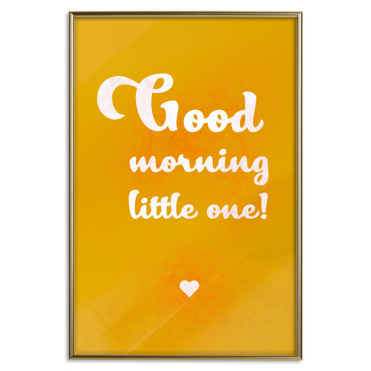 Wall Poster Good Morning Little One - white English text on a yellow background 135722 additionalImage 26