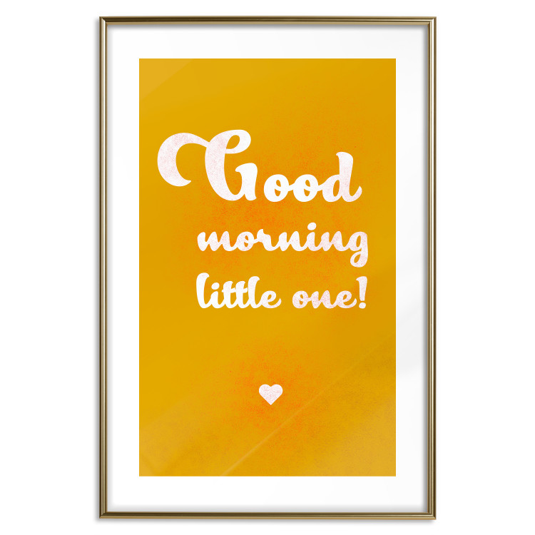 Wall Poster Good Morning Little One - white English text on a yellow background 135722 additionalImage 17