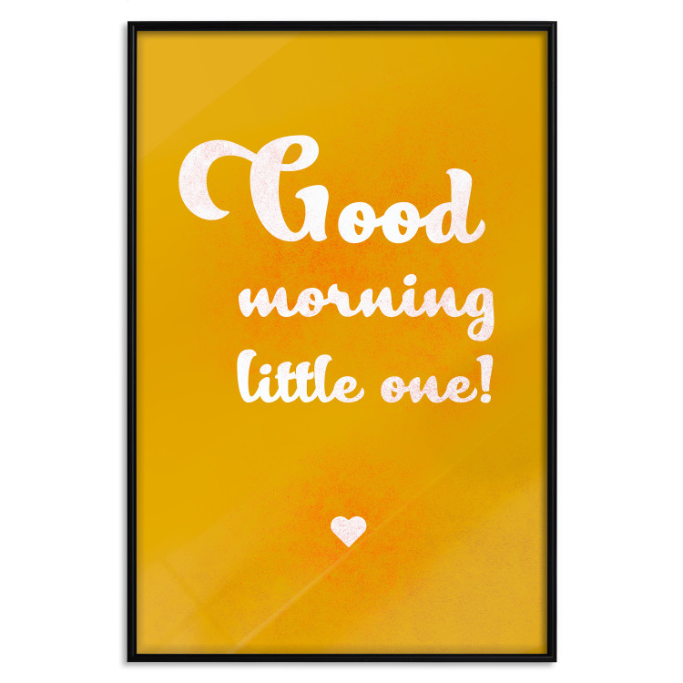 Wall Poster Good Morning Little One - white English text on a yellow background 135722 additionalImage 20