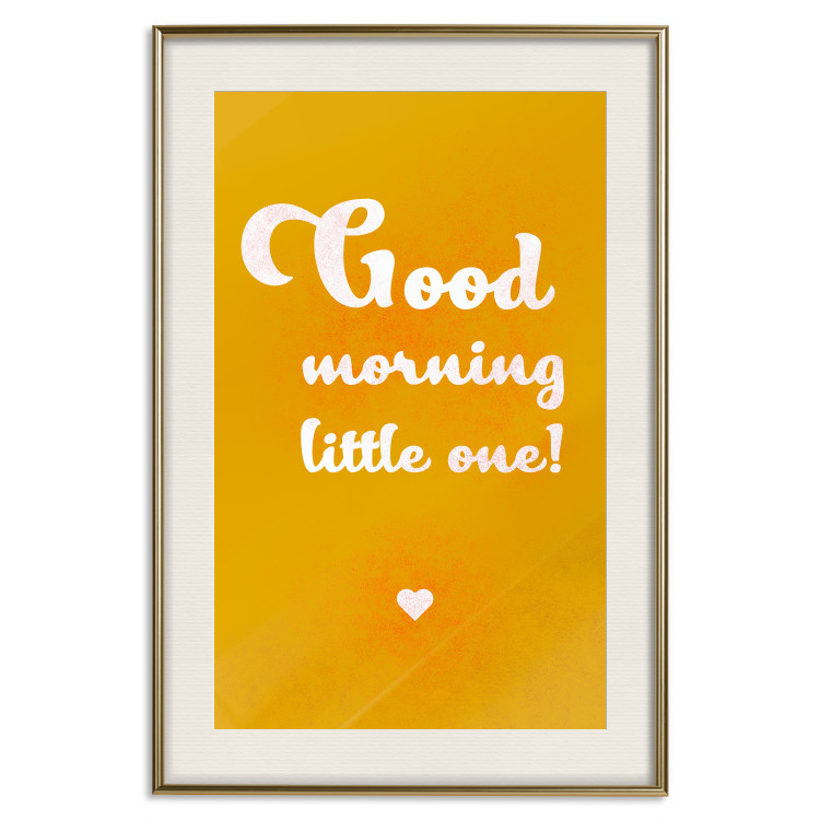 Wall Poster Good Morning Little One - white English text on a yellow background 135722 additionalImage 22
