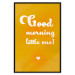 Wall Poster Good Morning Little One - white English text on a yellow background 135722 additionalThumb 27