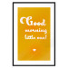 Wall Poster Good Morning Little One - white English text on a yellow background 135722 additionalThumb 25