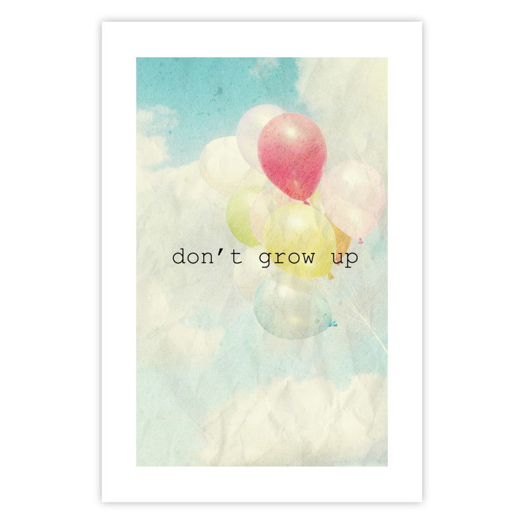 Wall Poster Don't grow up - English text on a background of colorful balloons and sky 117032 additionalImage 19