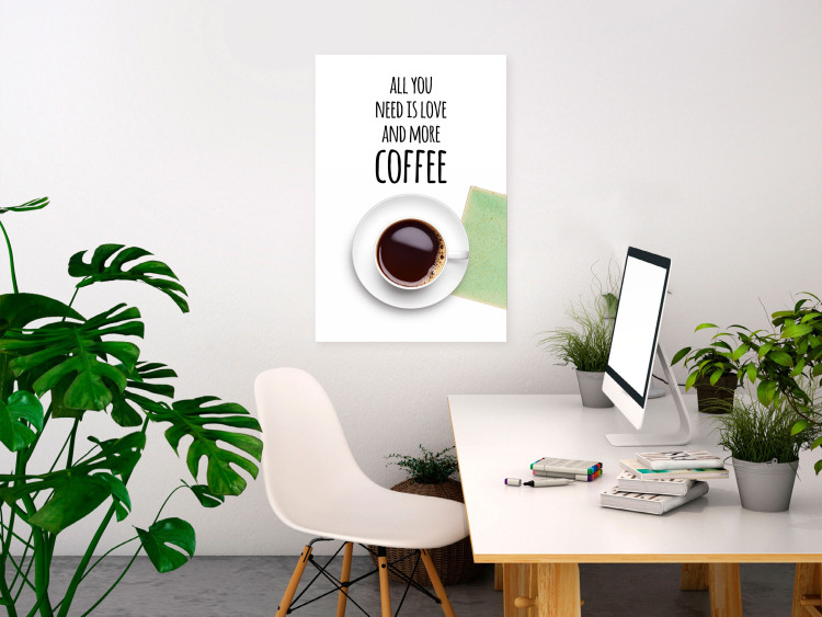 Canvas Print Coffee is served - English sign All You Need Is.. with a cup of coffee 123342 additionalImage 3