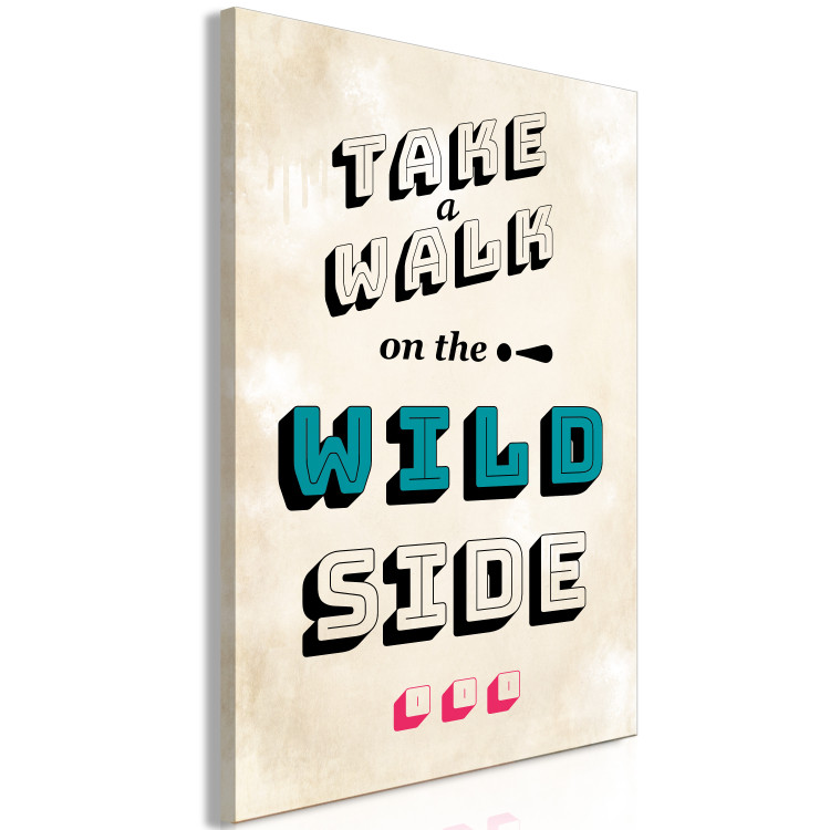 Canvas Print Take a walk on the wild side - vertical English inscription 128952 additionalImage 2