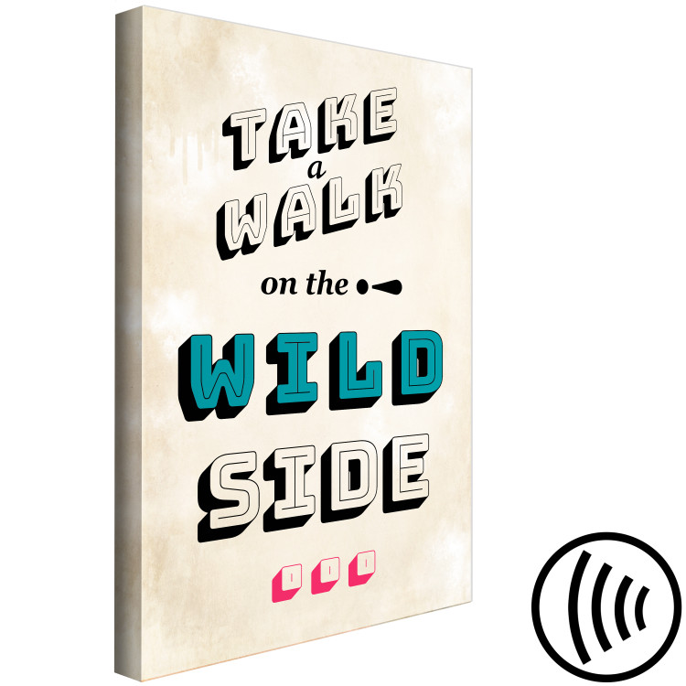 Canvas Print Take a walk on the wild side - vertical English inscription 128952 additionalImage 6
