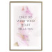 Wall Poster Do What Your Heart Tells - English quote on a background of pink flowers 122862 additionalThumb 16