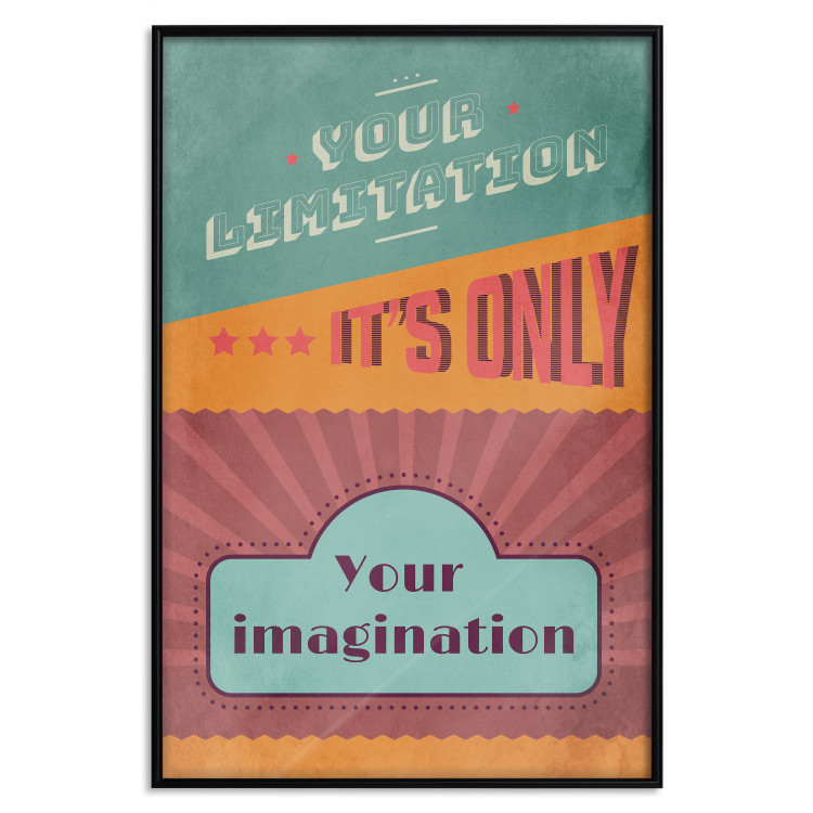 Poster Your Limitation It's Only Your Imagination - colorful pattern with text 129162 additionalImage 18