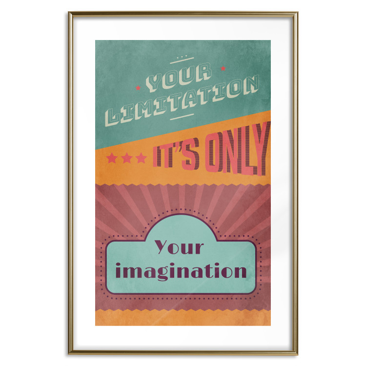 Poster Your Limitation It's Only Your Imagination - colorful pattern with text 129162 additionalImage 14