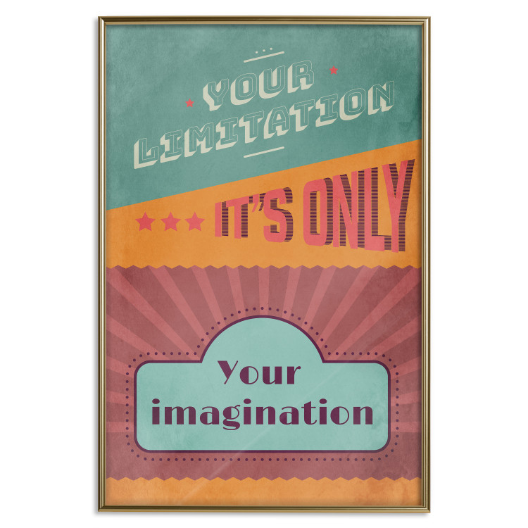 Poster Your Limitation It's Only Your Imagination - colorful pattern with text 129162 additionalImage 17