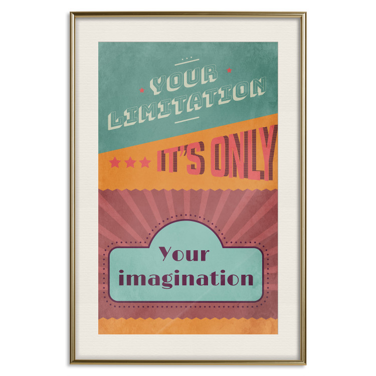Poster Your Limitation It's Only Your Imagination - colorful pattern with text 129162 additionalImage 20