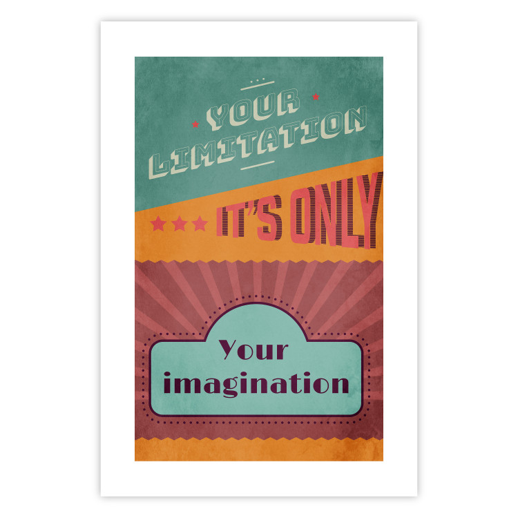 Poster Your Limitation It's Only Your Imagination - colorful pattern with text 129162 additionalImage 25